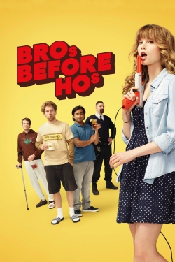 Watch free Bros Before Hos movies Hd online