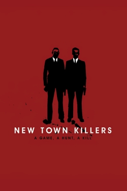 Watch free New Town Killers movies Hd online