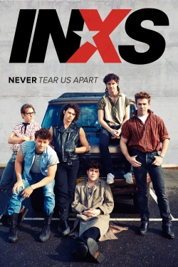 Watch free INXS : Never Tear Us Apart movies Hd online