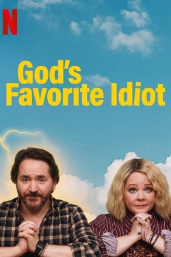 Watch free God's Favorite Idiot movies Hd online