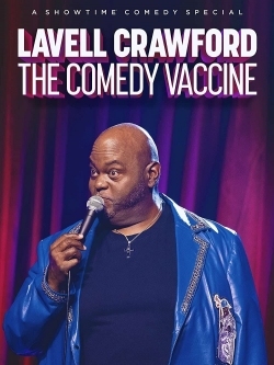 Watch free Lavell Crawford The Comedy Vaccine movies Hd online