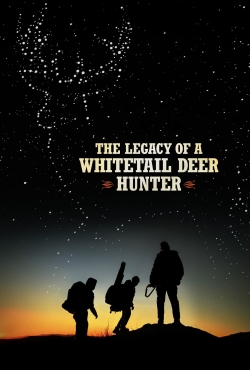 Watch free The Legacy of a Whitetail Deer Hunter movies Hd online