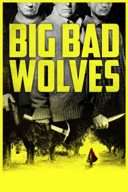 Watch free Big Bad Wolves movies Hd online