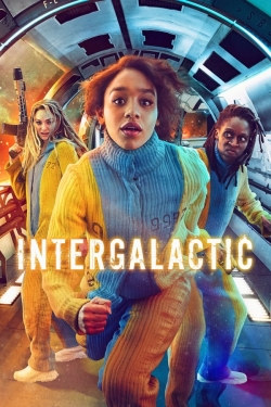 Watch free Intergalactic movies Hd online