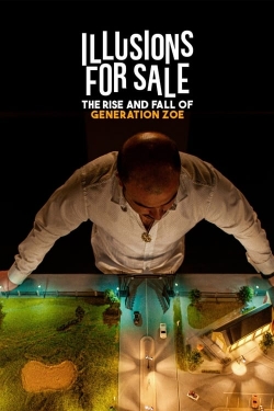 Watch free Illusions for Sale: The Rise and Fall of Generation Zoe movies Hd online