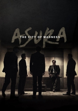 Watch free Asura: The City of Madness movies Hd online