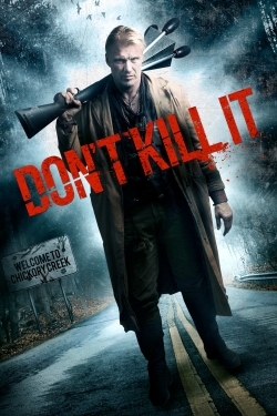 Watch free Don't Kill It movies Hd online