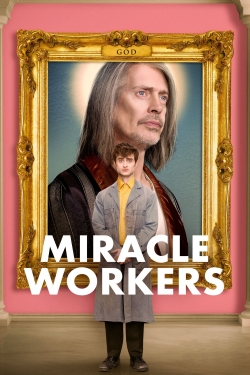 Watch free Miracle Workers movies Hd online