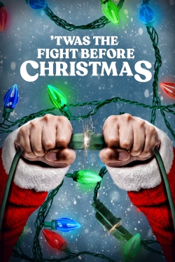 Watch free 'Twas the Fight Before Christmas movies Hd online