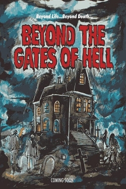 Watch free Beyond the Gates of Hell movies Hd online