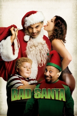 Watch free Bad Santa movies Hd online