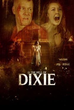 Watch free In The Hell of Dixie movies Hd online