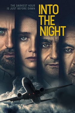 Watch free Into the Night movies Hd online