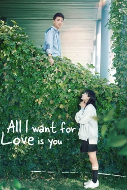 Watch free All I Want for Love is You movies Hd online