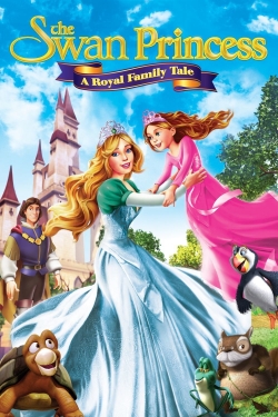 Watch free The Swan Princess: A Royal Family Tale movies Hd online