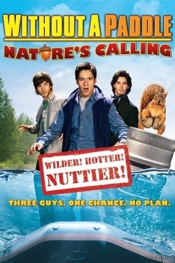 Watch free Without a Paddle: Nature's Calling movies Hd online