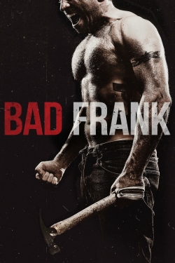 Watch free Bad Frank movies Hd online