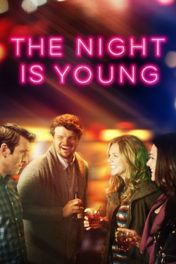 Watch free The Night Is Young movies Hd online