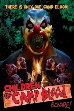 Watch free Children of Camp Blood movies Hd online