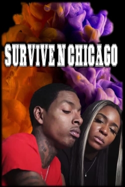 Watch free Survive N Chicago movies Hd online