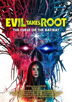 Watch free Evil Takes Root movies Hd online