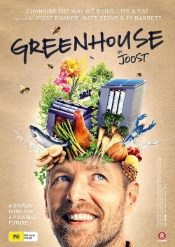 Watch free Greenhouse by Joost movies Hd online