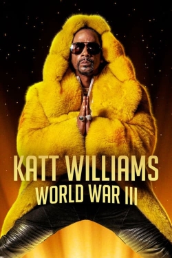 Watch free Katt Williams: World War III movies Hd online