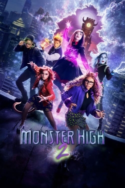 Watch free Monster High 2 movies Hd online