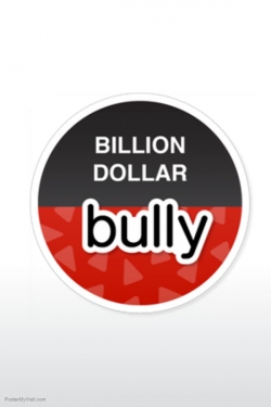 Watch free Billion Dollar Bully movies Hd online