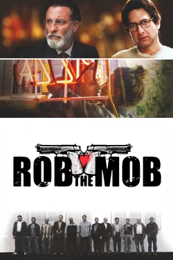 Watch free Rob the Mob movies Hd online