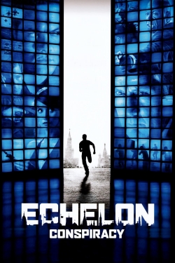 Watch free Echelon Conspiracy movies Hd online