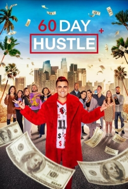 Watch free 60 Day Hustle movies Hd online