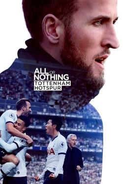 Watch free All or Nothing: Tottenham Hotspur movies Hd online