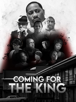 Watch free Coming For The King movies Hd online