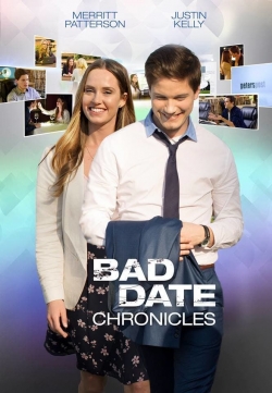 Watch free Bad Date Chronicles movies Hd online