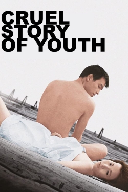 Watch free Cruel Story of Youth movies Hd online