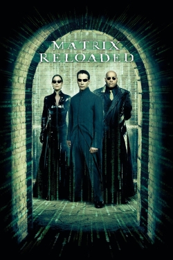 Watch free The Matrix Reloaded movies Hd online