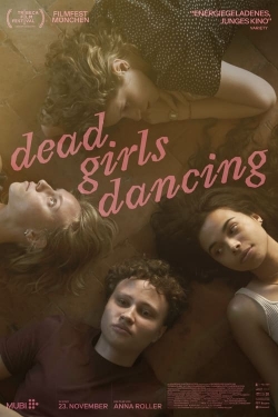 Watch free Dead Girls Dancing movies Hd online