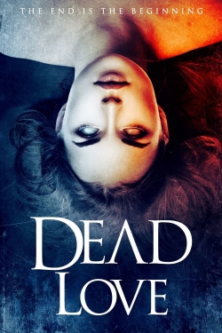 Watch free Dead Love movies Hd online