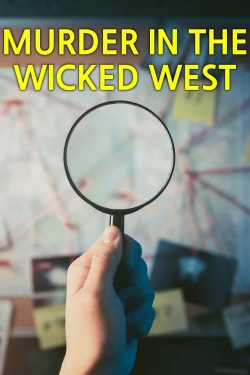 Watch free Murder in the Wicked West movies Hd online