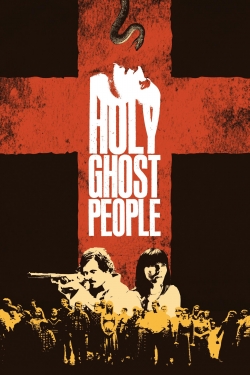 Watch free Holy Ghost People movies Hd online