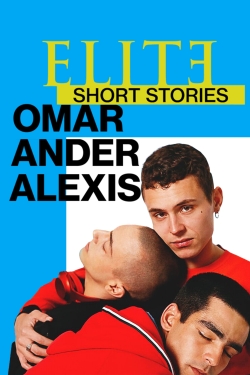 Watch free Elite Short Stories: Omar Ander Alexis movies Hd online