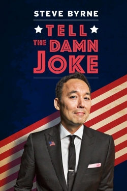 Watch free Steve Byrne: Tell The Damn Joke movies Hd online