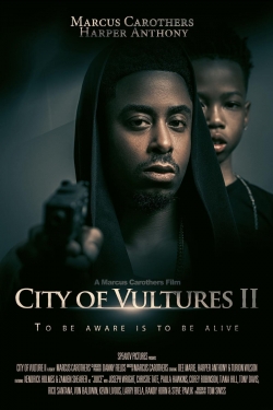 Watch free City of Vultures 2 movies Hd online