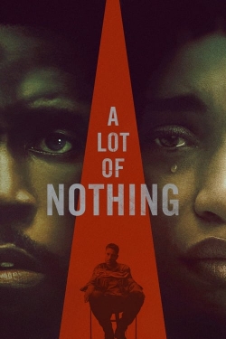 Watch free A Lot of Nothing movies Hd online