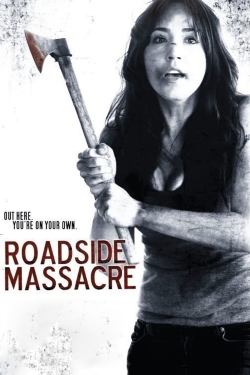 Watch free Roadside Massacre movies Hd online