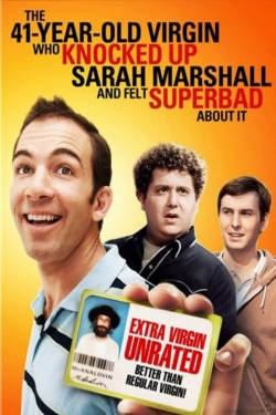 Watch free The 41–Year–Old Virgin Who Knocked Up Sarah Marshall and Felt Superbad About It movies Hd online