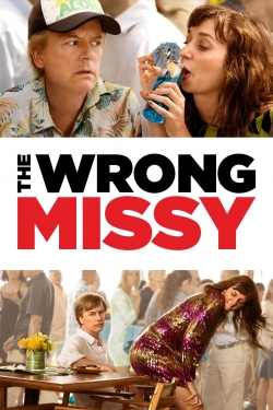 Watch free The Wrong Missy movies Hd online