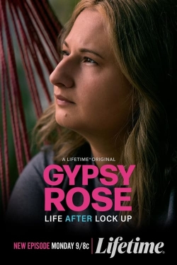 Watch free Gypsy Rose: Life After Lock Up movies Hd online