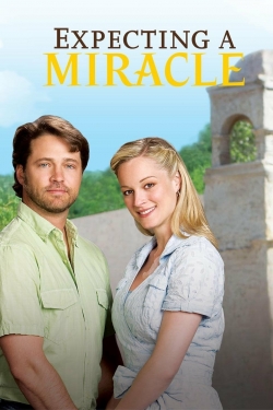 Watch free Expecting a Miracle movies Hd online